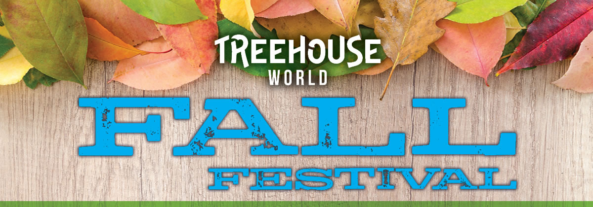 Treehouse World Fall Festival 2019
